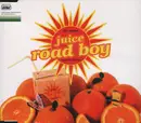 CD Single - Juice - Road Boy