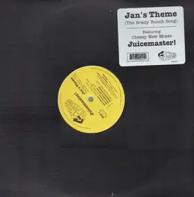 Juicemaster - Jan's Theme (The Brady Bunch Song)