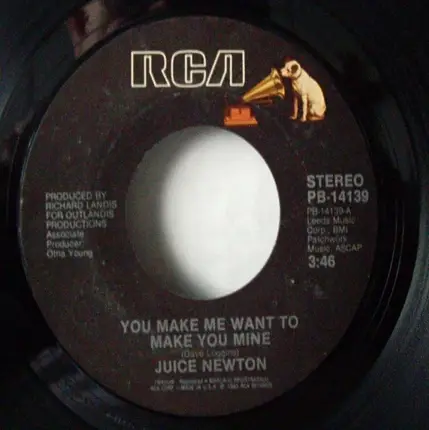 Juice Newton - You Make Me Want To Make You Mine