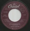 7inch Vinyl Single - Juice Newton - It's A Heartache / Wouldn't Mind The Rain