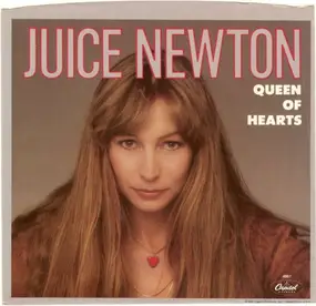 Juice Newton - Queen Of Hearts