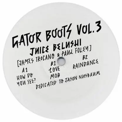 Juice Belushi - Soul Clap Pres. Gator Boots Vol.3