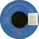 7inch Vinyl Single - Juicy - All Work, No Play