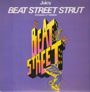 Juicy - Beat Street Strut