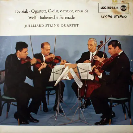 Juilliard String Quartet - Antonín Dvořák / Hugo Wolf - Quartett, C-dur, C-major, Opus 61 / Italienische Serenade