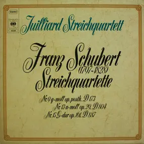 Franz Schubert - Streichquartette Nr. 9, Nr. 13 & Nr. 15