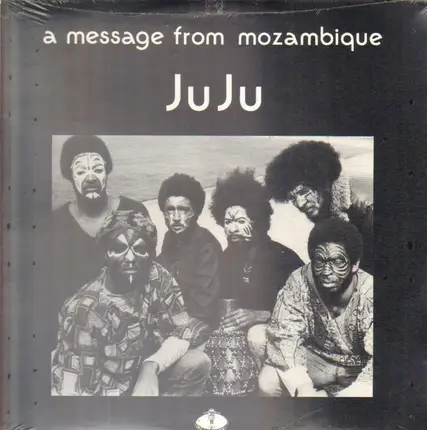 Juju - A Message From Mozambique