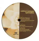 Juju & Jordash - Subterranean Episodes