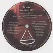 Juju & Jordash - The Hush EP