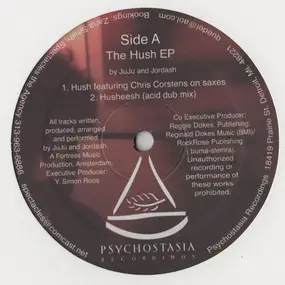 Juju & Jordash - The Hush EP