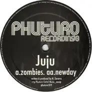 Juju - Zombies / New Day