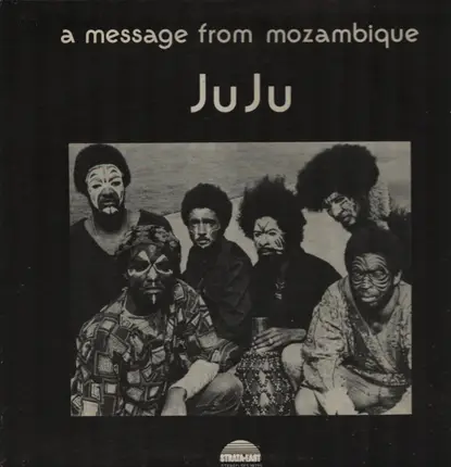 Juju - A Message From Mozambique