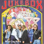 Juke Box - Rock'n' Roll Friends / Wall City Rock