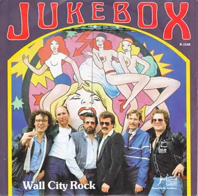 Juke Box - Rock'n' Roll Friends / Wall City Rock