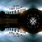 JUKEBOXER - IN THE FOODCHAIN