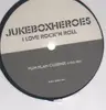 12inch Vinyl Single - Jukeboxheroes - I Love Rock'n Roll