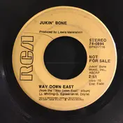 Jukin' Bone - Way Down East / Yes Is Yes