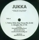 12inch Vinyl Single - Jukka - True Faith - Promo