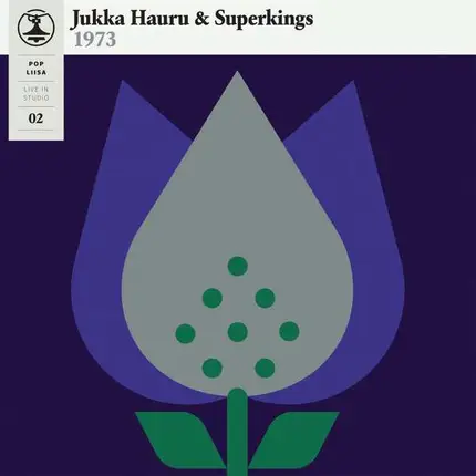 Jukka & Superkings Hauru - Pop-Liisa 2 =grey=
