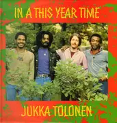 LP - Jukka Tolonen - In A This Year Time