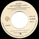 7inch Vinyl Single - Juluka - Scatterlings Of Africa