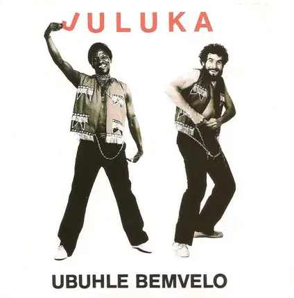 Juluka - Ubuhle Bemvelo