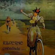Julverne - Emballade ...