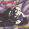 7inch Vinyl Single - July Paul - Heut' Nacht Oder Nie
