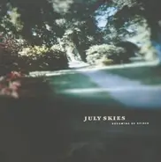 July Skies - Dreaming of Spires