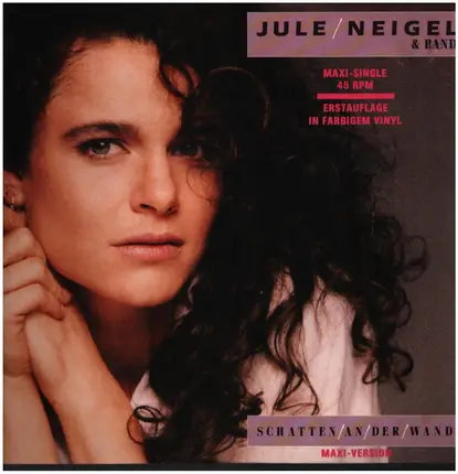 Jule Neigel & Band - Schatten An der Wand