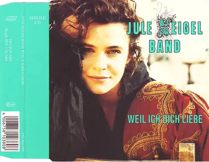 Jule Neigel Band - Weil Ich Dich Liebe