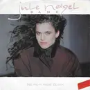 7inch Vinyl Single - Jule Neigel Band - Nie Mehr Miese Zeiten - Red
