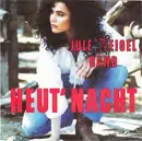 7inch Vinyl Single - Jule Neigel Band - Heut' Nacht