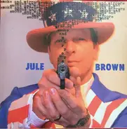 Jule Brown - Smoke and Mirrors