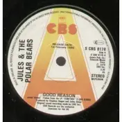 Jules and the Polar Bears - Good Reason / All Caked Up