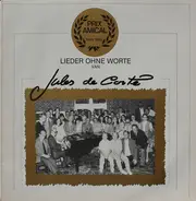Jules de Corte - Lieder Ohne Worte Van