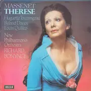 LP - Jules Massenet - New Philharmonia Orchestra , Richard Bonynge , Huguette Tourangeau , Ryland Davies - Therese