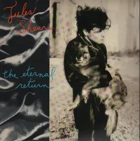 Jules Shear - The Eternal Return