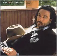Jules Shear - Allow Me