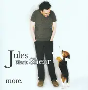 Jules Shear - More