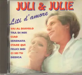 Juli - Liti D'Amore