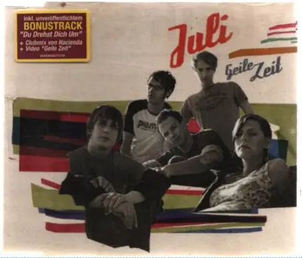 Juli - Geile Zeit