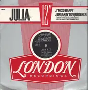 Julia & Co - I'm So Happy / Breakin' Down