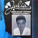 12inch Vinyl Single - Julia And Company - Breakin' Down (Sugar Samba)