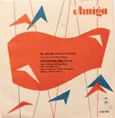 7inch Vinyl Single - Julia Axen Und Heinz Schultze / Ingrid Nuding - Du Und Ich / Laß Das Bitte Sein - Mono