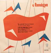 Julia Axen Und Heinz Schultze / Ingrid Nuding - Du Und Ich / Laß Das Bitte Sein