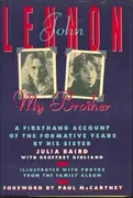 Hardcover - Julia Baird - John Lennon: My Brother - First Edition