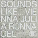 12inch Vinyl Single - Julia Bünnagel - Sounds Like... Vienna - Insert