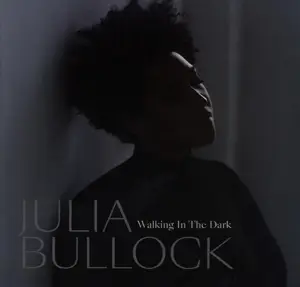 Julia & Christian Reif Bullock - Walking In the Dark
