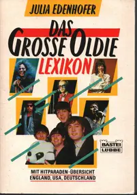 Julia Edenhofer - Das grosse Oldie - Lexikon